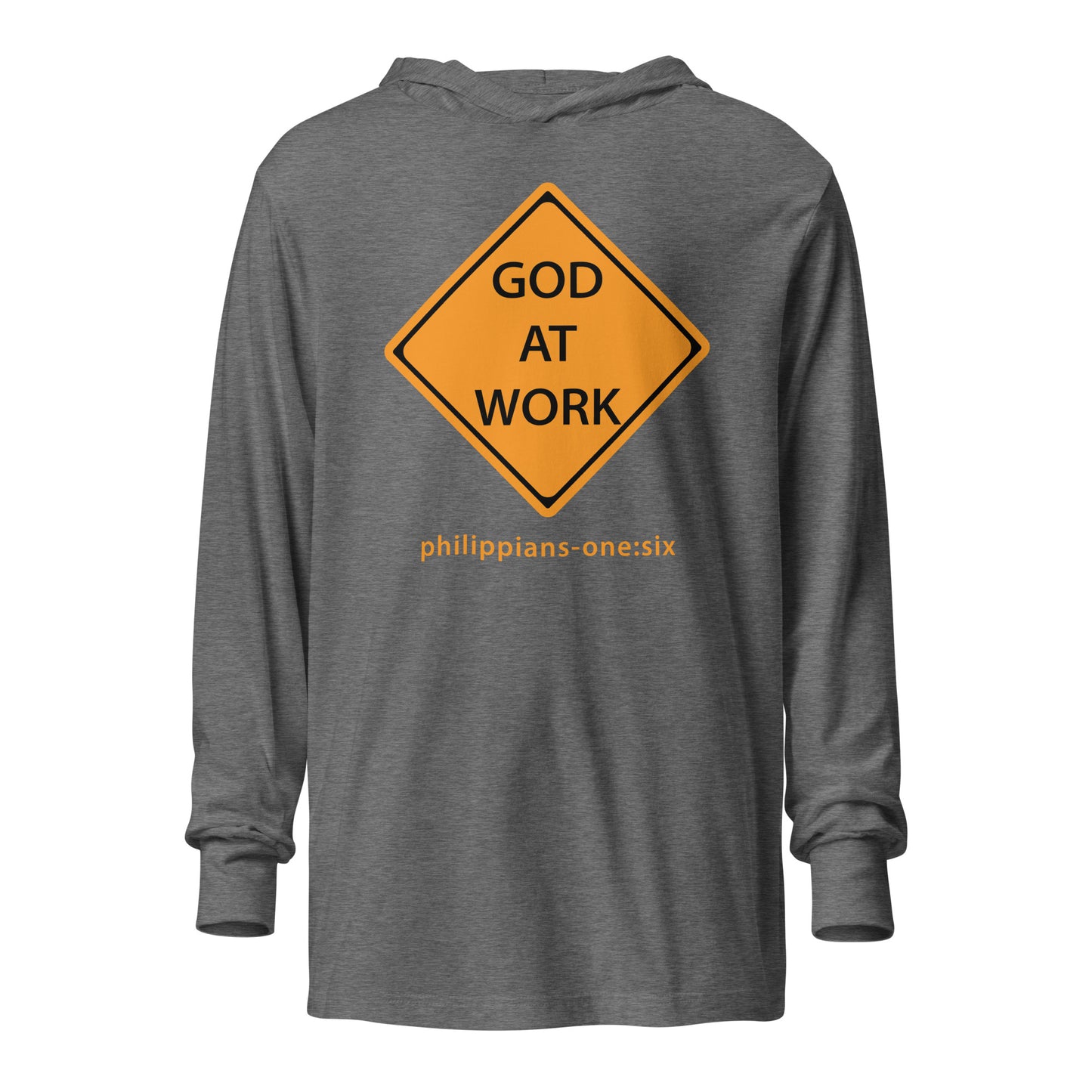 Caution…God At Work hooded t-shirt gray triblend