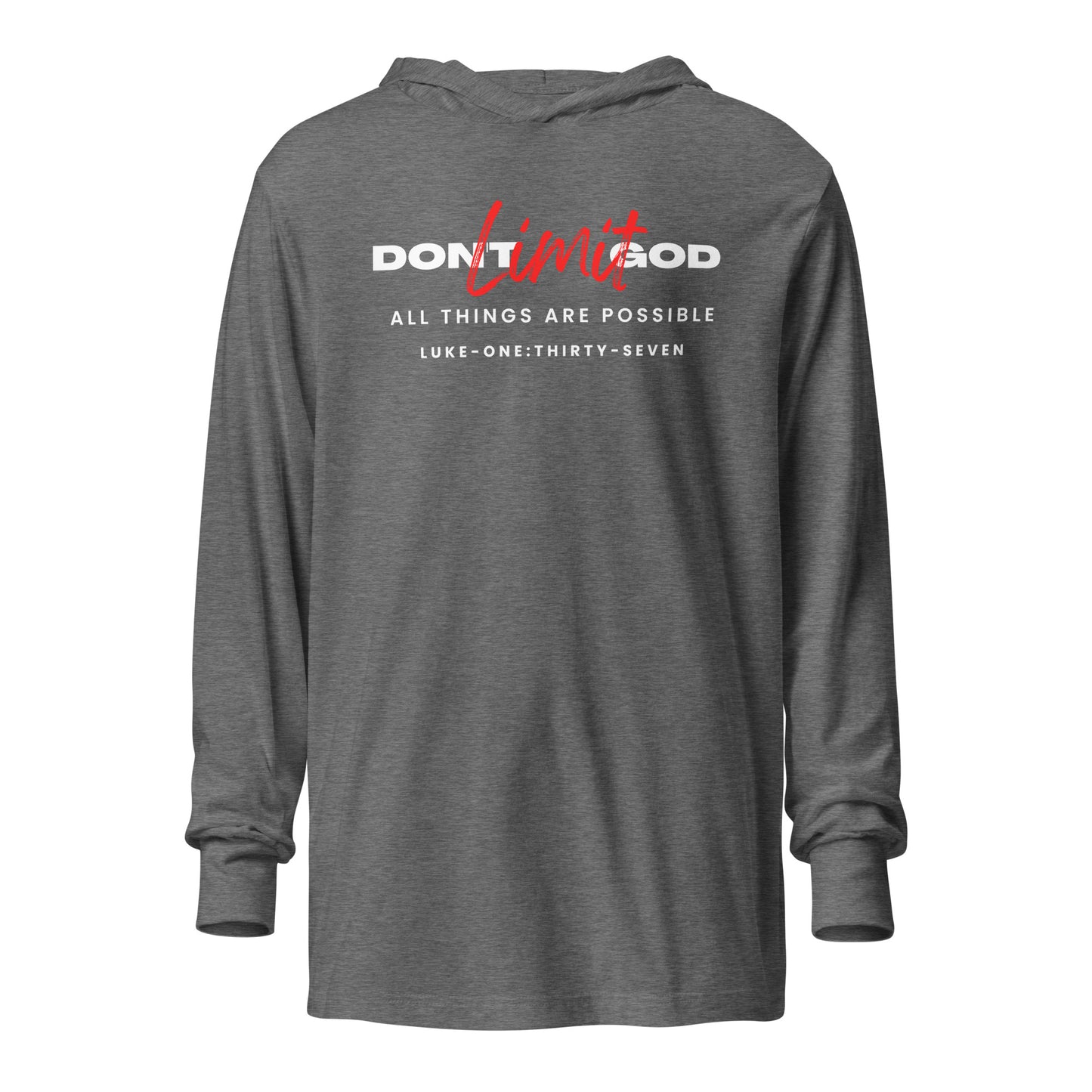 Don’t Limit God hoodie t-shirt gray triblend