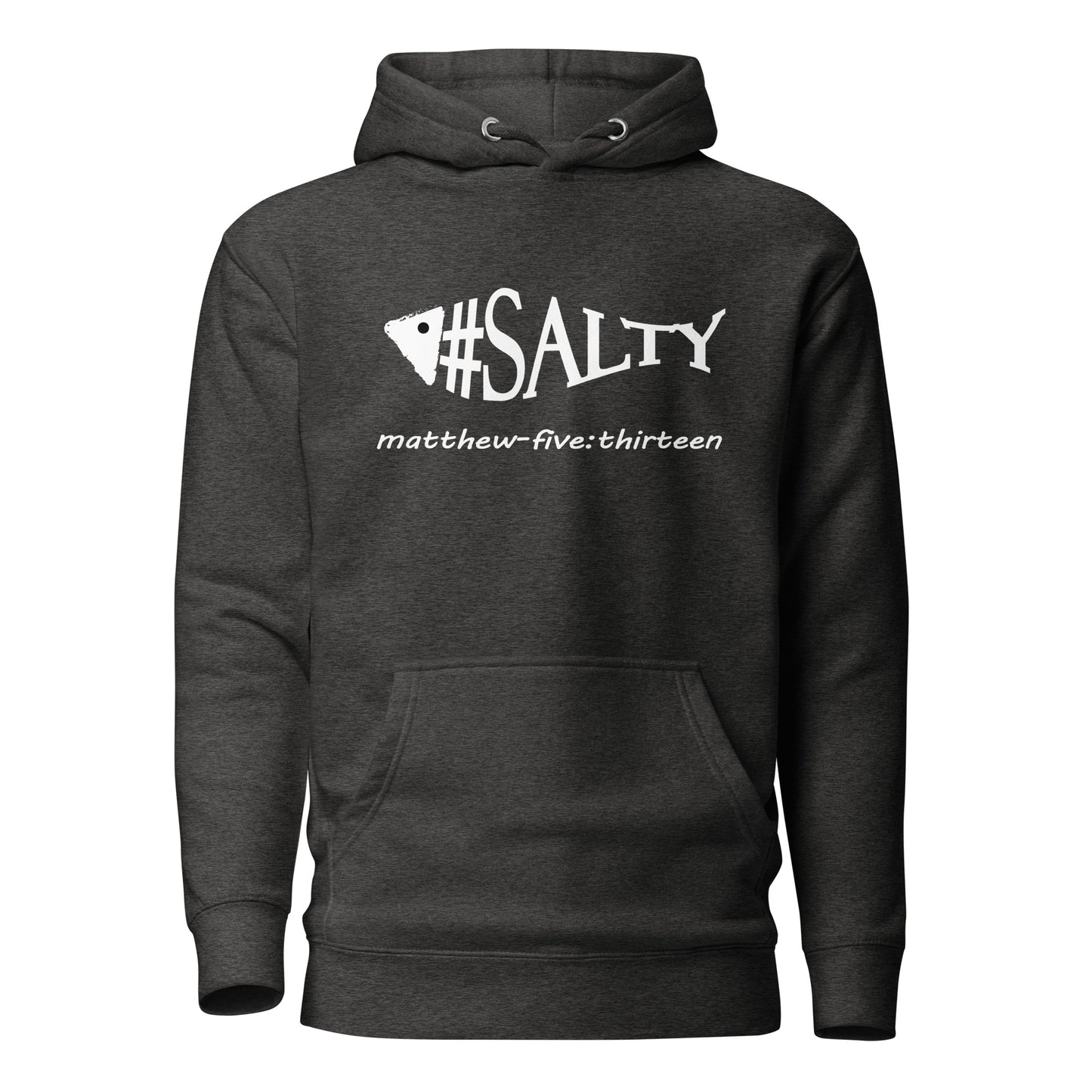 #Salty hoodie sweatshirt charcoal heather