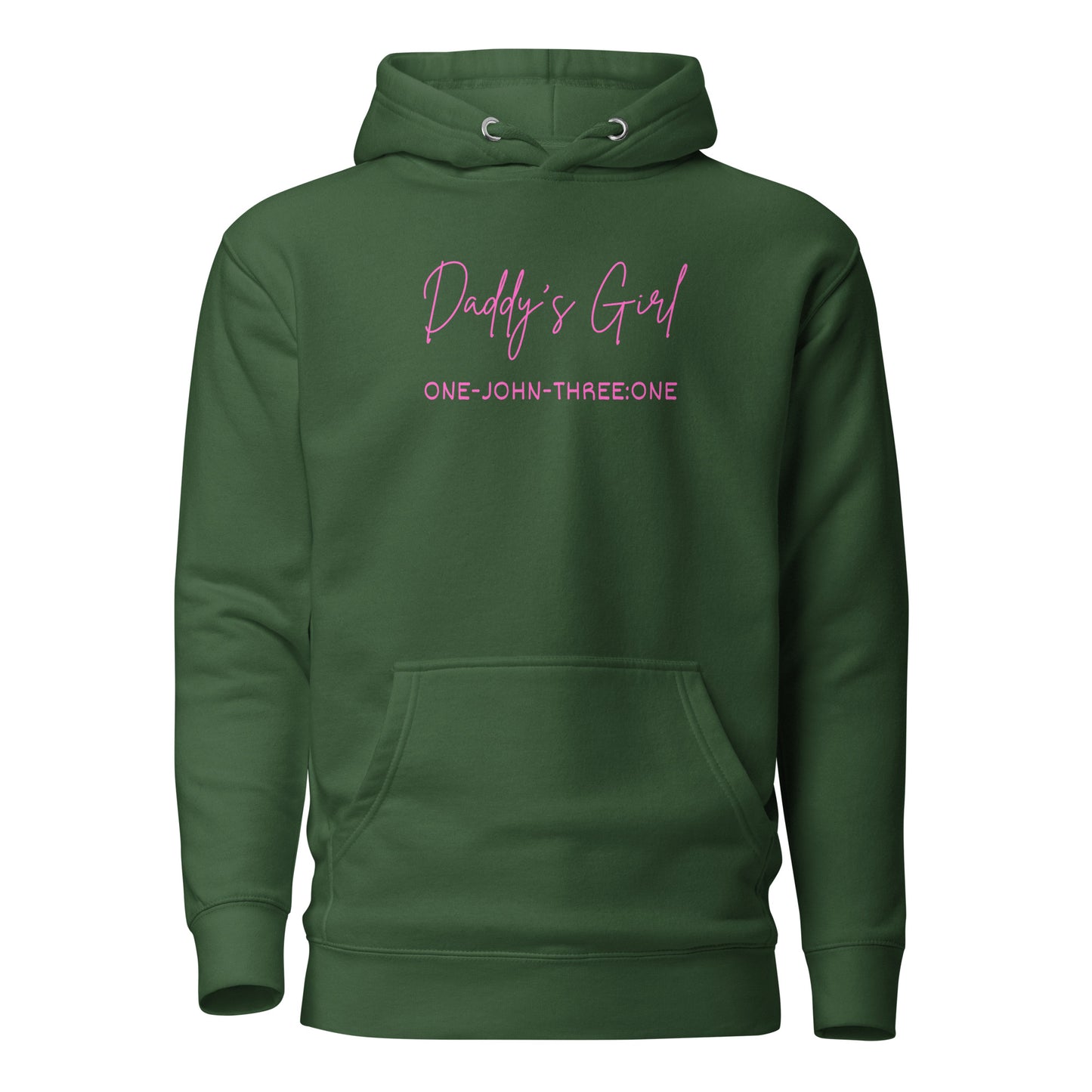Daddy’s Girl hoodie sweatshirt forest green
