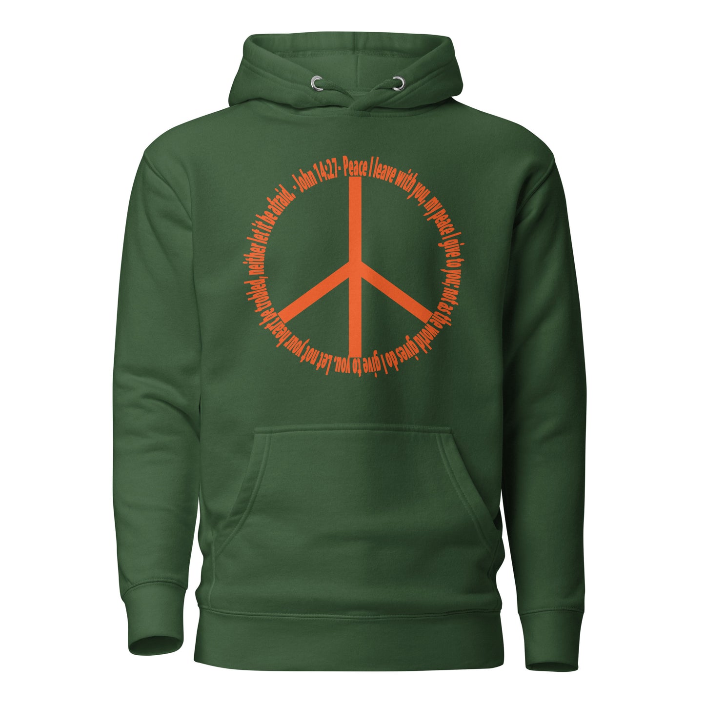 God’s Peace > World Peace hoodie sweatshirt forest green