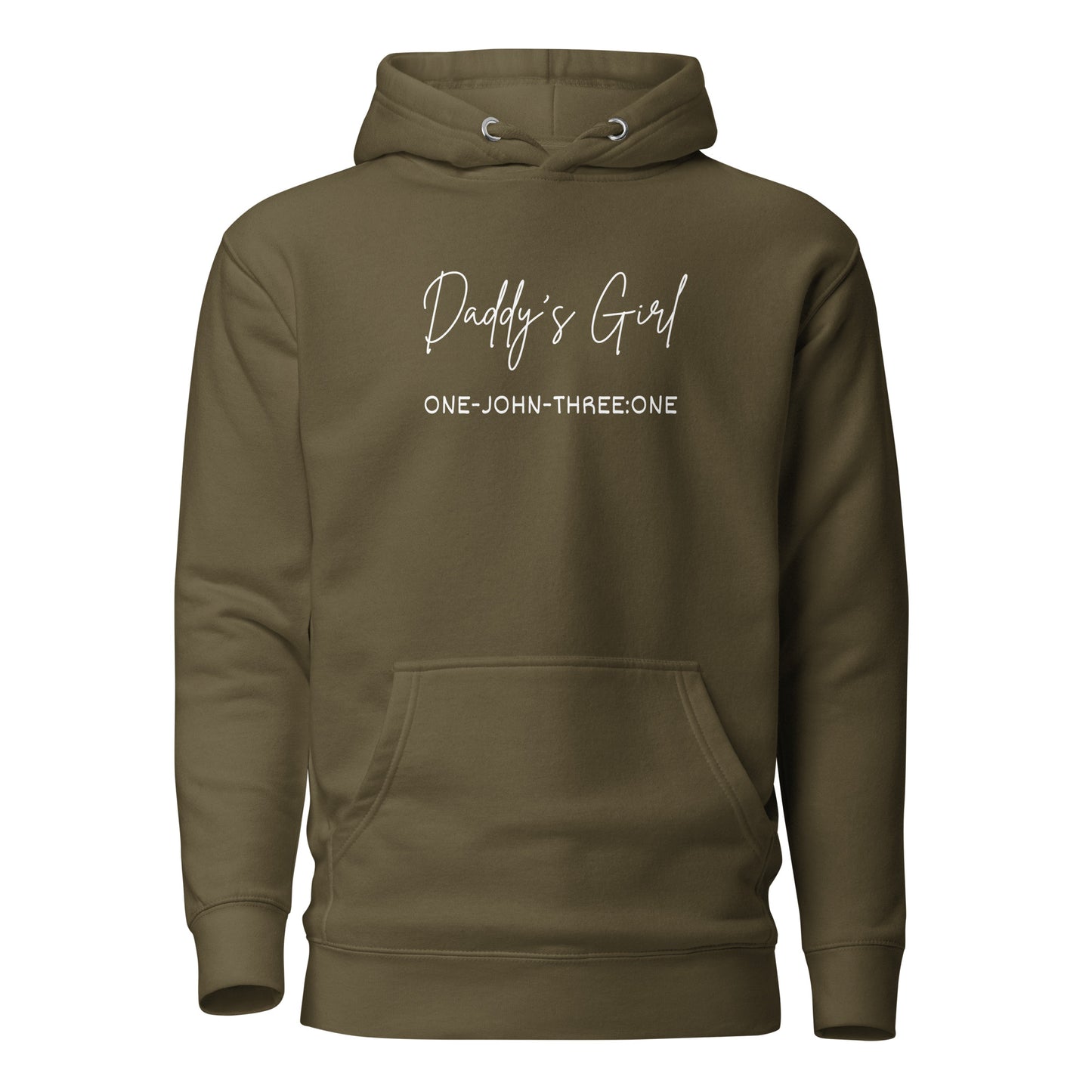 Daddy’s Girl hoodie sweatshirt military green