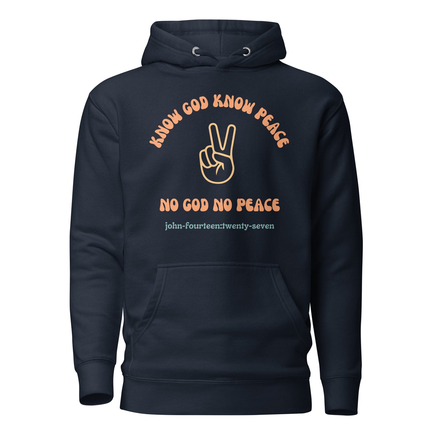 Know God Know Peace hoodie sweatshirt navy blue