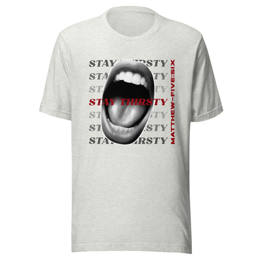 Thirsty t-shirt ash gray