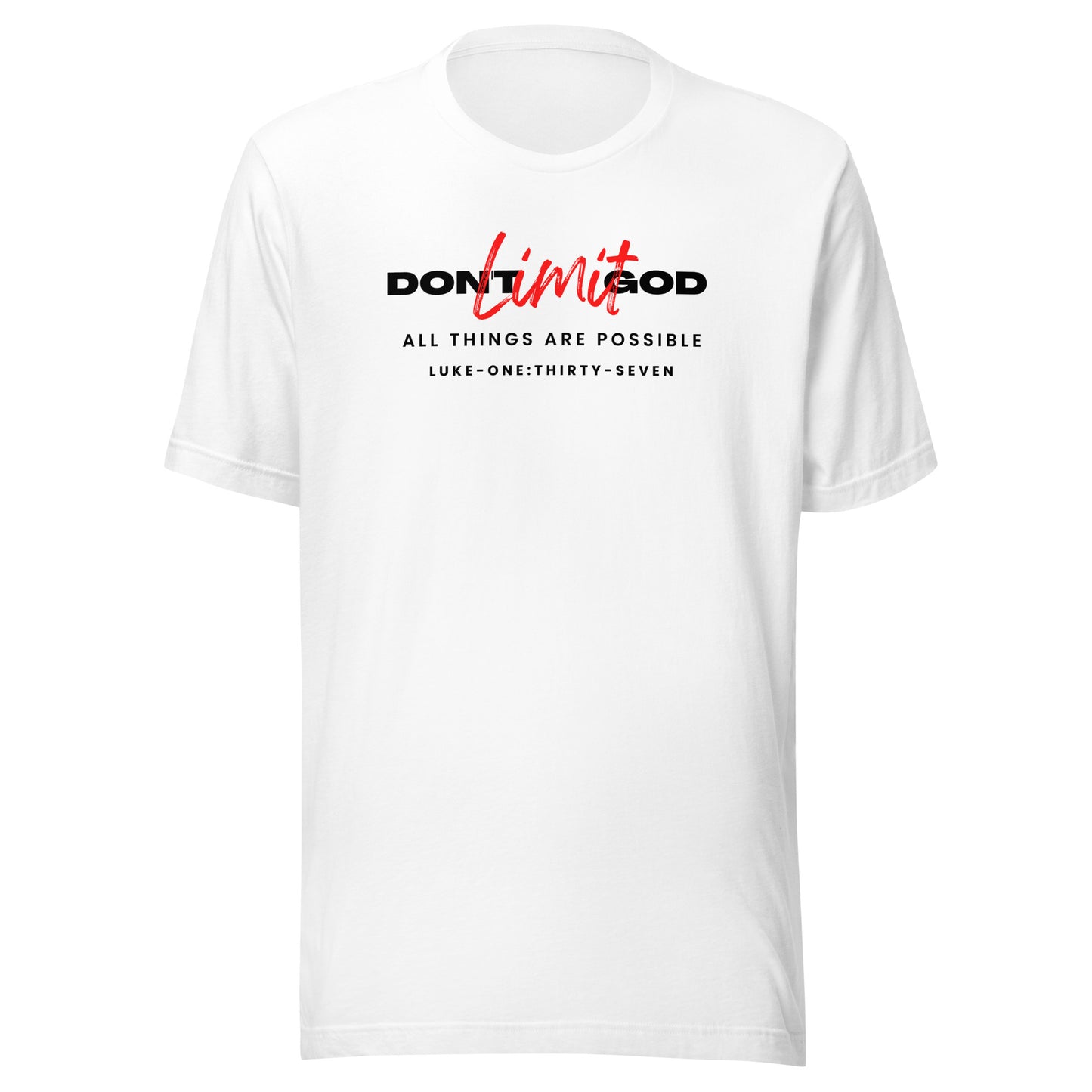 Don’t Limit God short sleeve t-shirt white