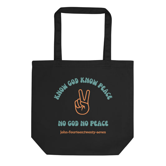 Know God Know Peace tote black