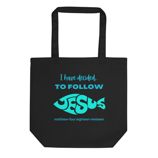 I Have Decided To Follow Jesus tote black