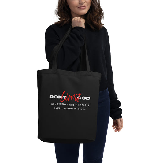 Don't Limit God tote black