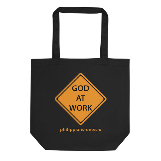 Caution...God at Work tote black