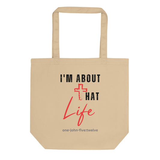 I'm About That Life tote oyster