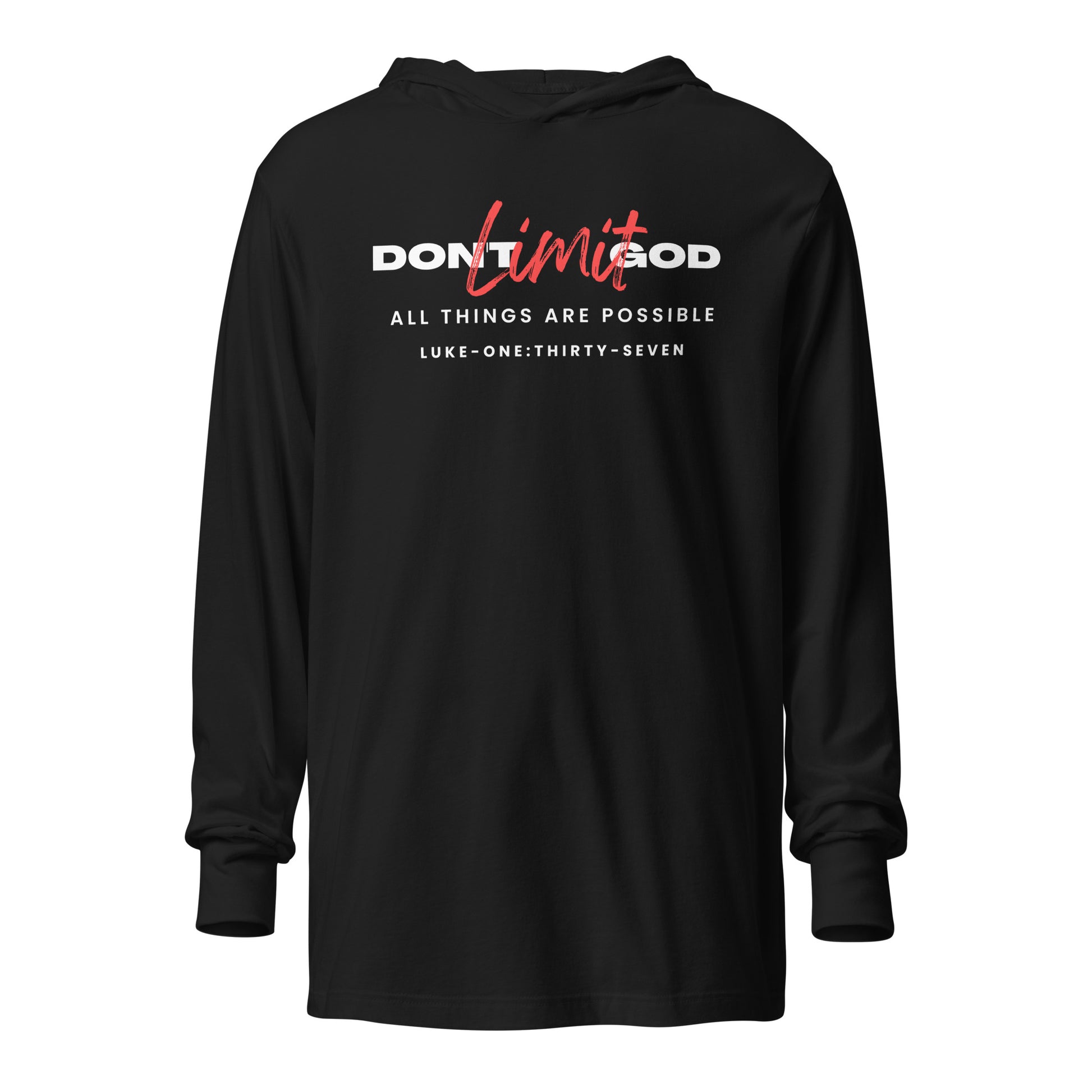 Don’t Limit God hoodie t-shirt black
