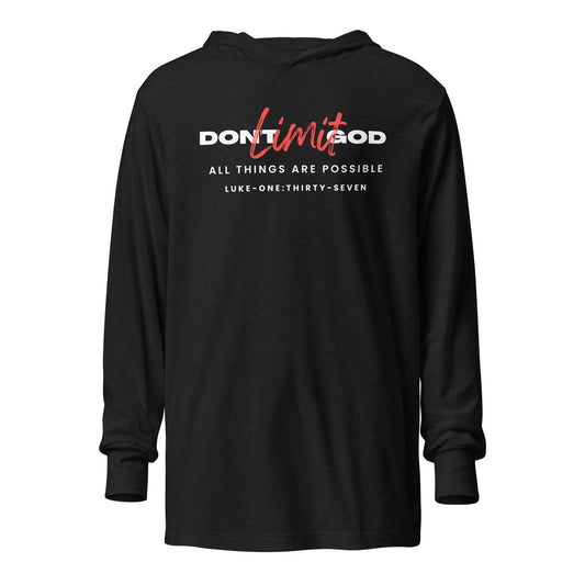Don’t Limit God hoodie t-shirt charcoal black triblend
