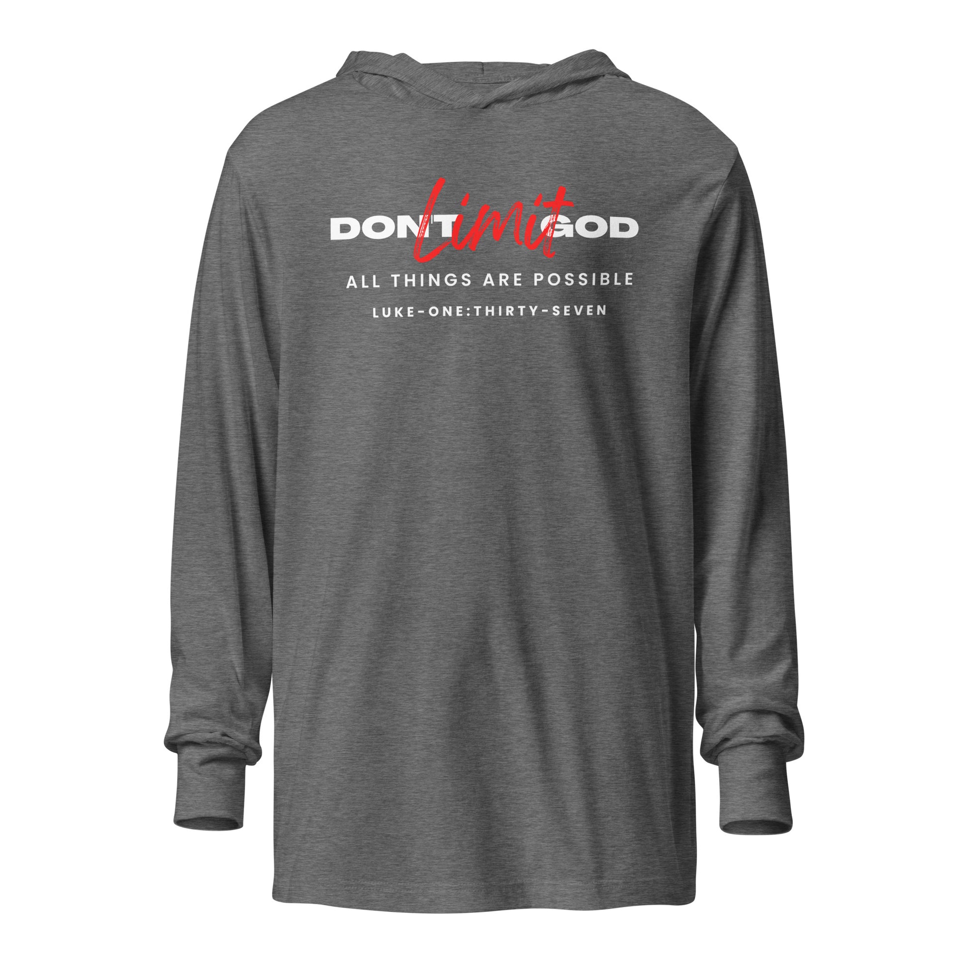 Don’t Limit God hoodie t-shirt gray triblend