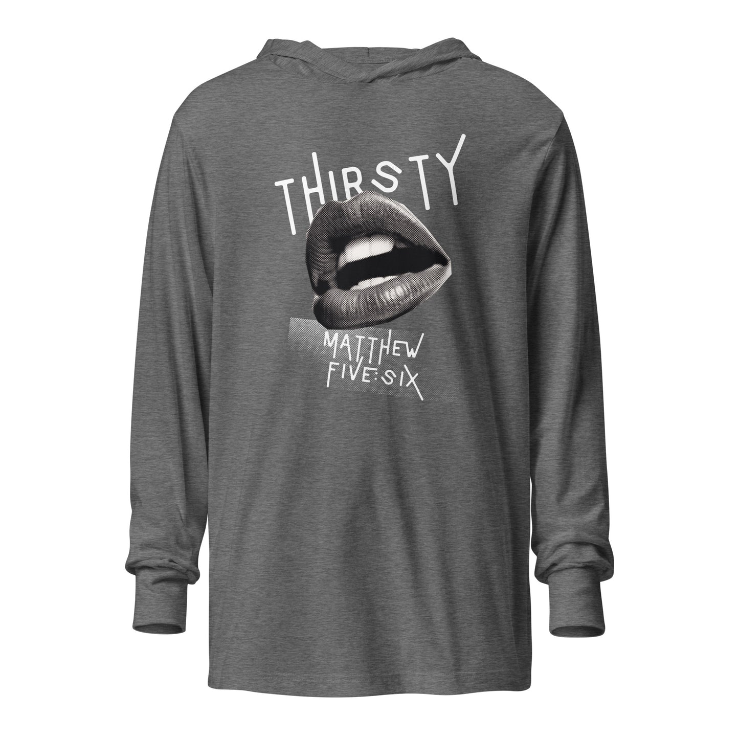 Thirsty hoodie t-shirt gray