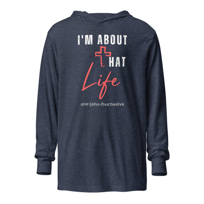 I’m About That Life hoodie t-shirt heather navy