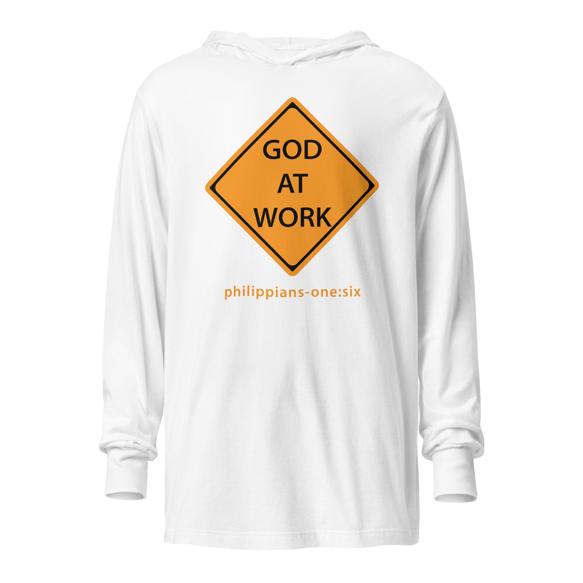 Caution…God At Work hooded t-shirt white