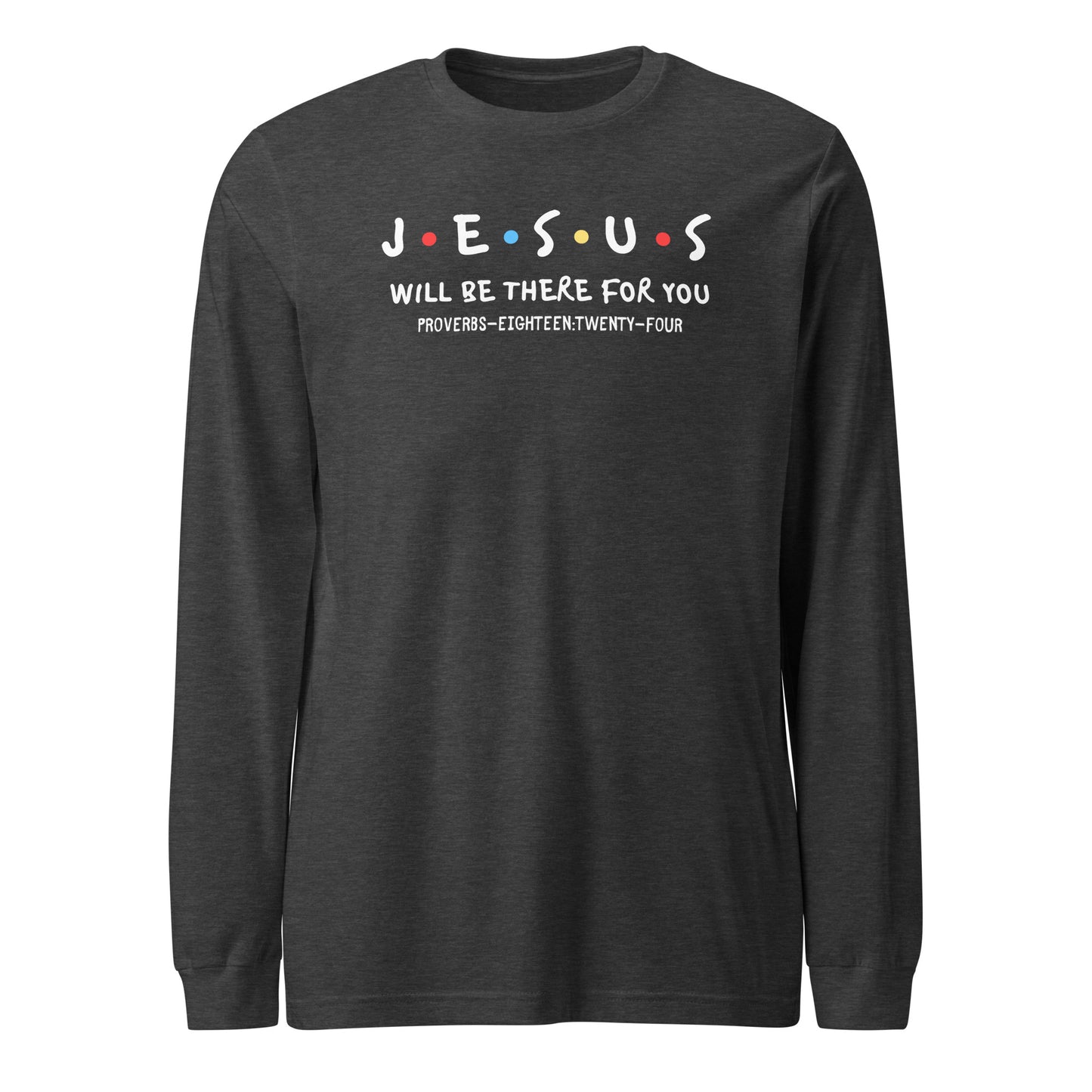 Jesus Is My Friend long-sleeve t-shirt dark gray heather