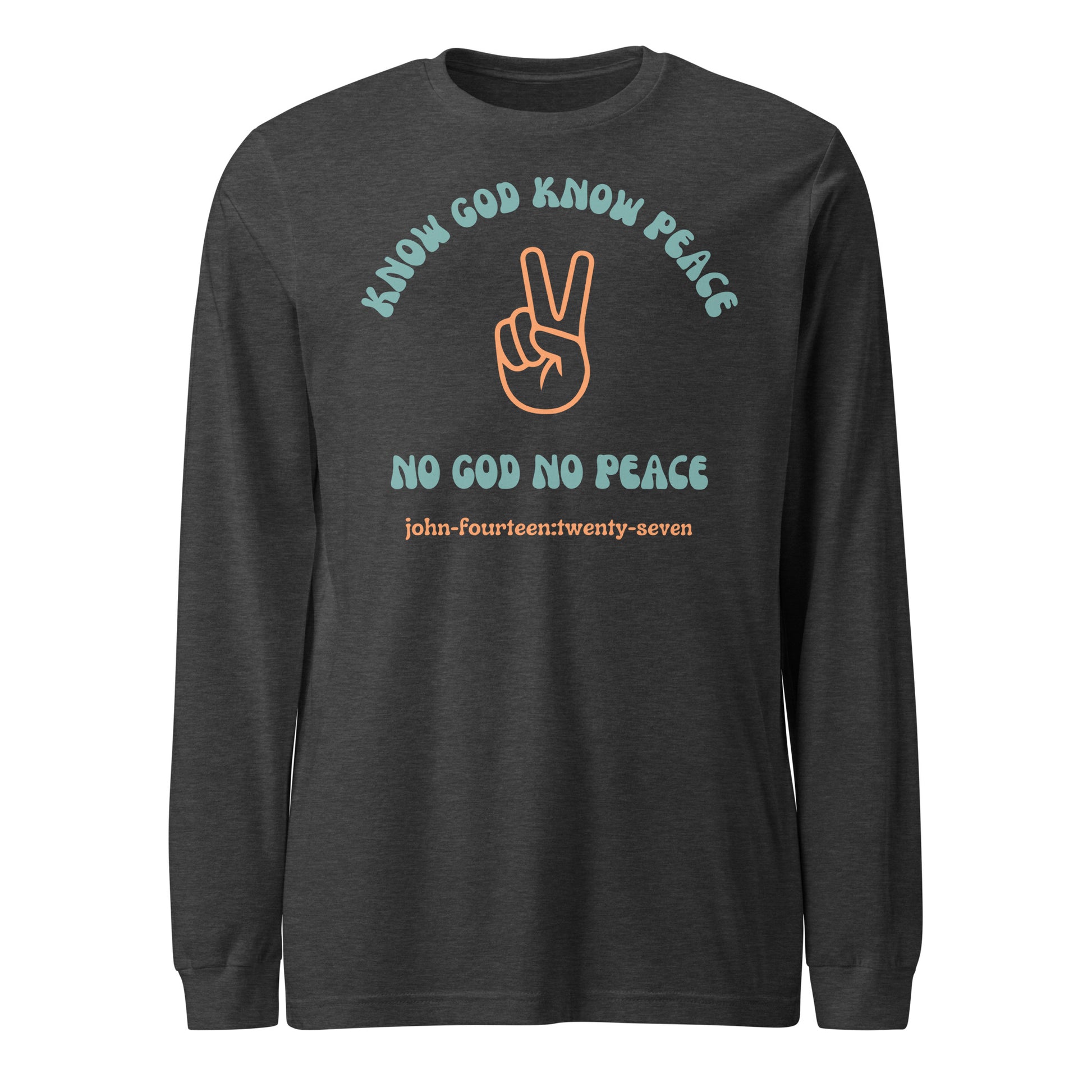 Know God Know Peace long-sleeve t-shirt dark gray heather