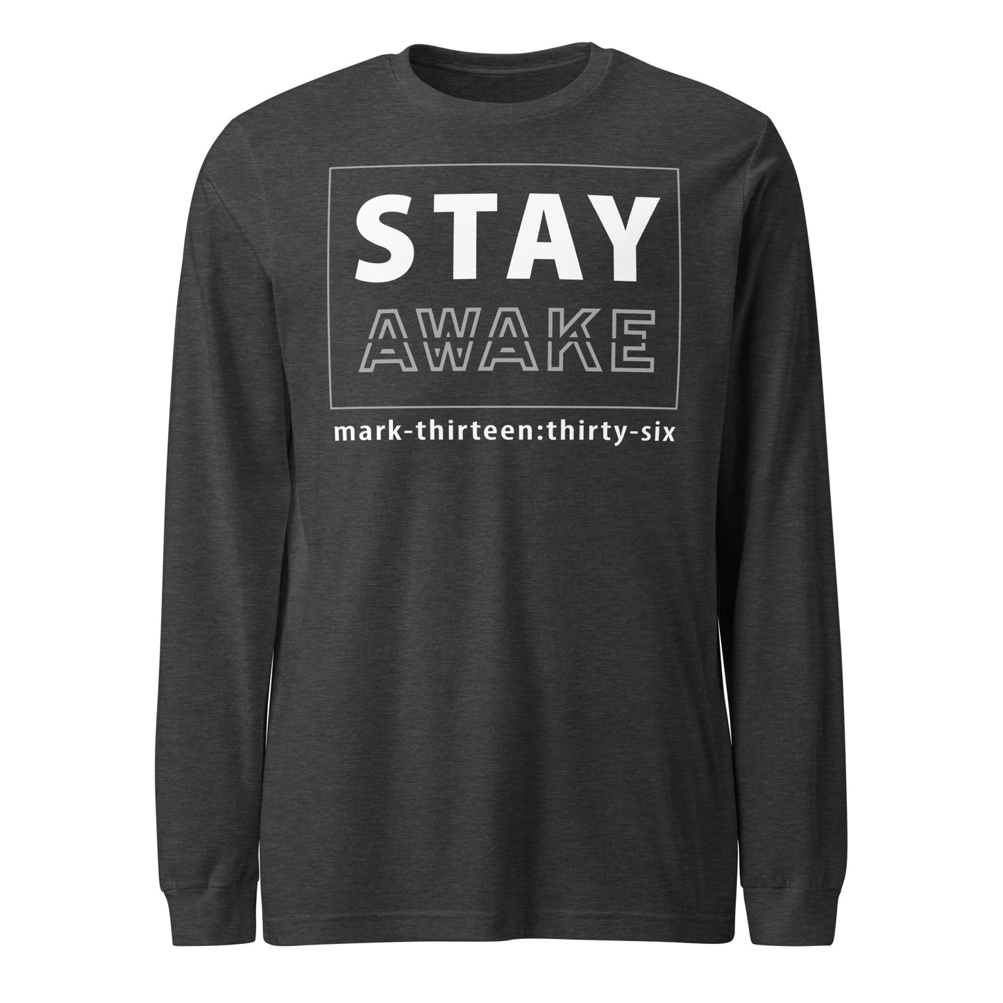 Stay Awake long-sleeve t-shirt dark gray heather