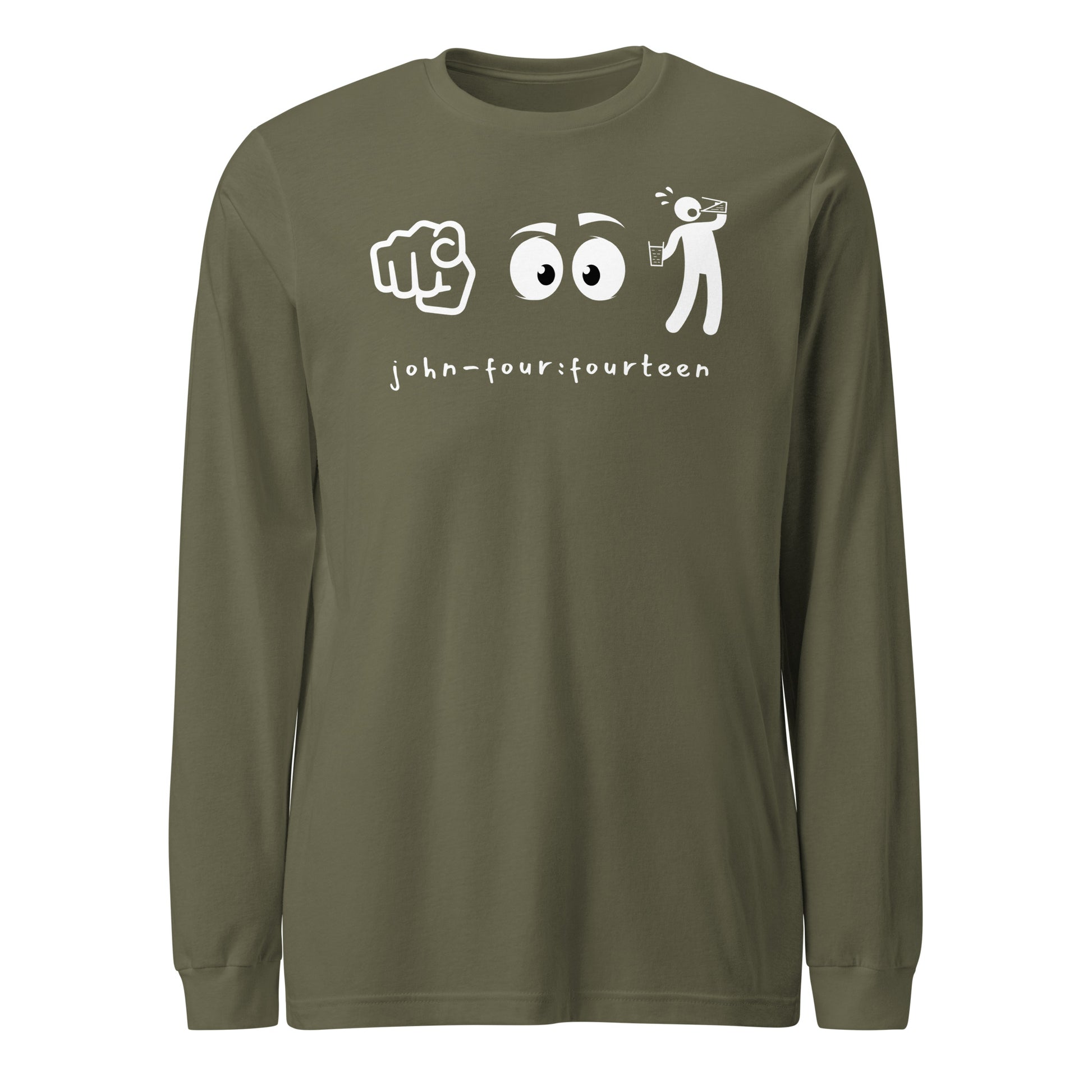 You Look Thirsty long-sleeve t-shirt military green