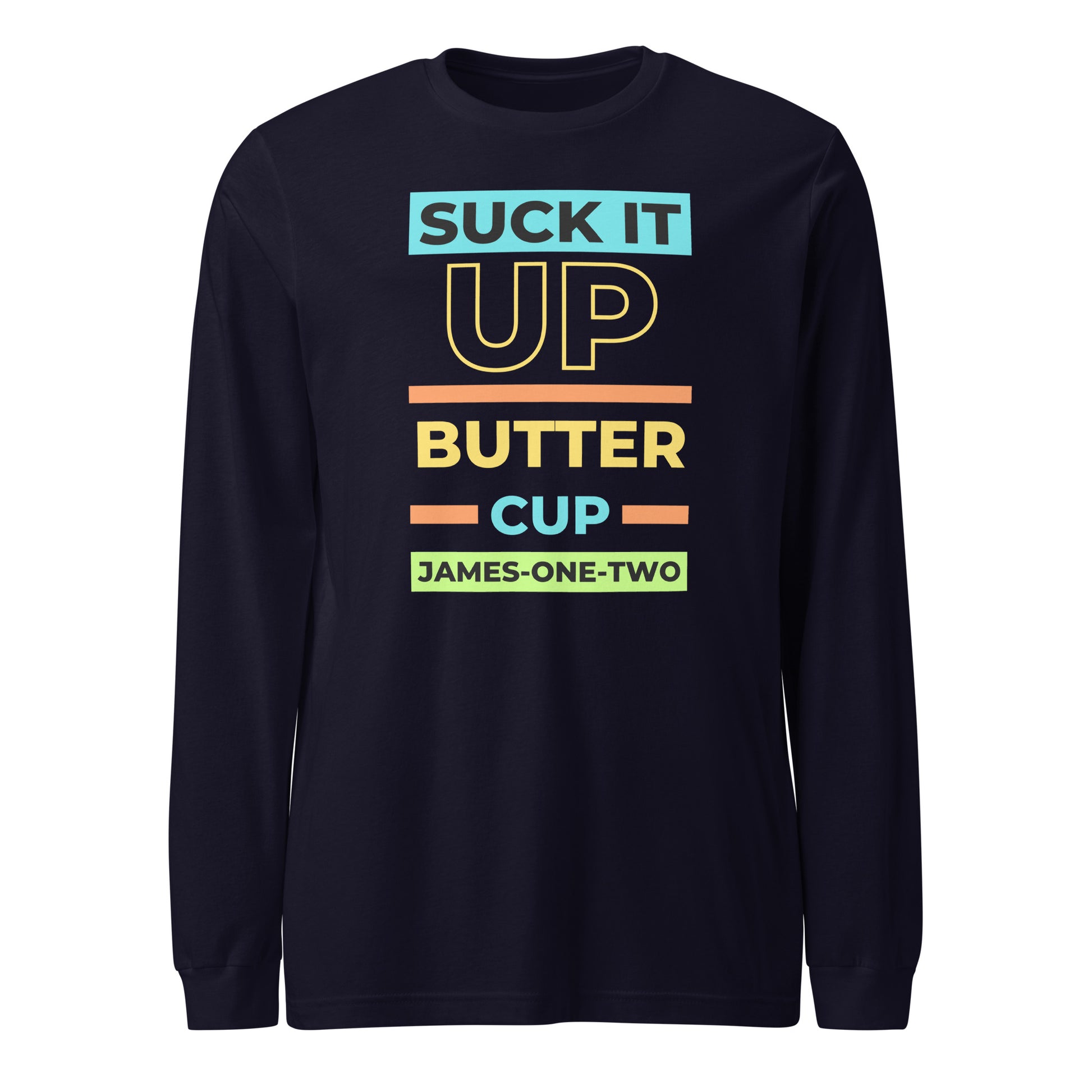 Suck It Up Buttercup long-sleeve t-shirt navy blue