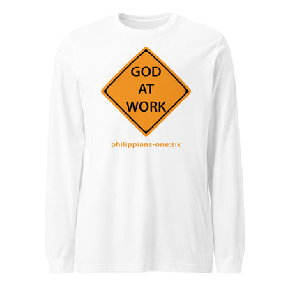 Caution…God At Work long-sleeve t-shirt white