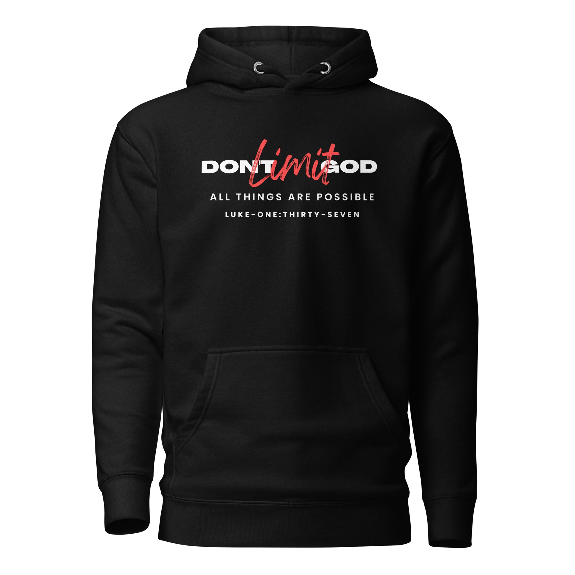 Don’t Limit God hoodie sweatshirt black