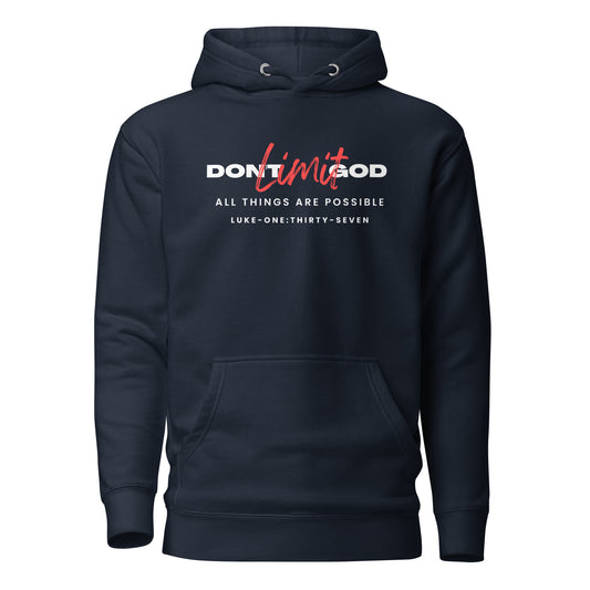 Don’t Limit God hoodie sweatshirt navy blue