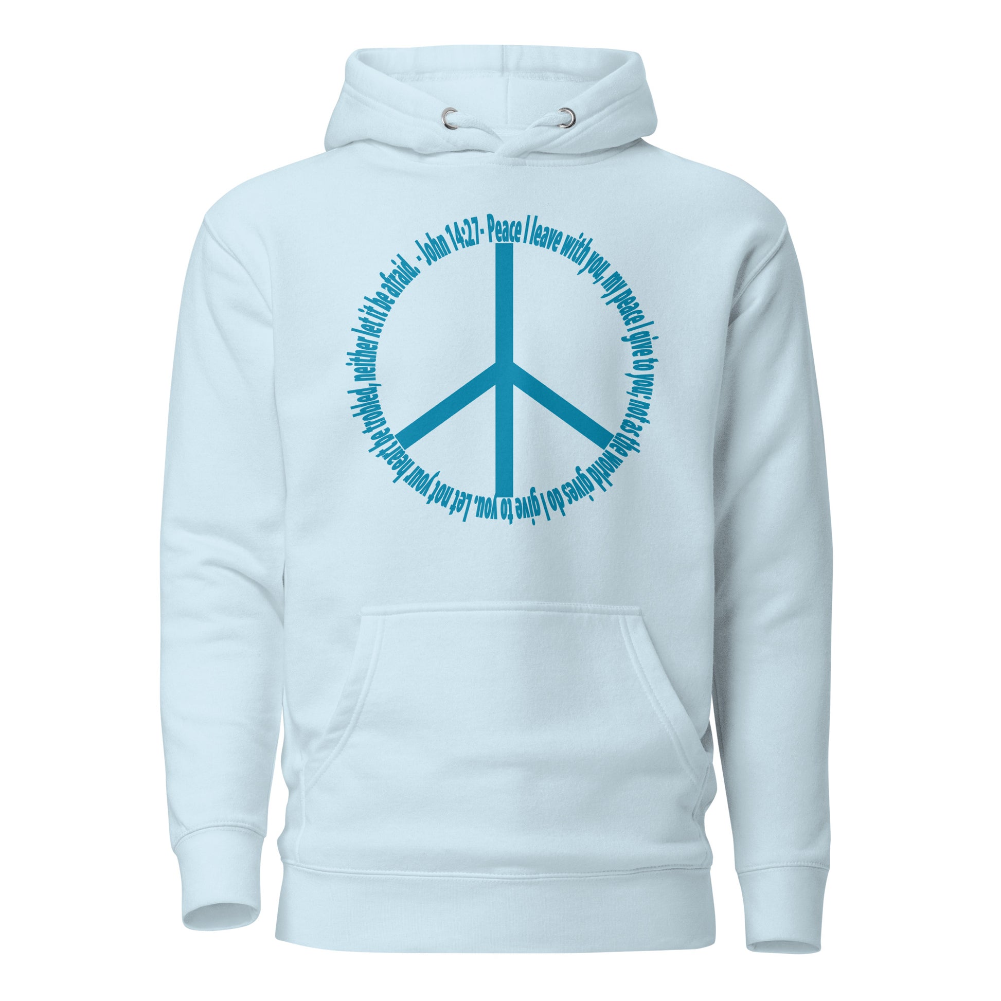 God’s Peace > World Peace hoodie sweatshirt sky blue