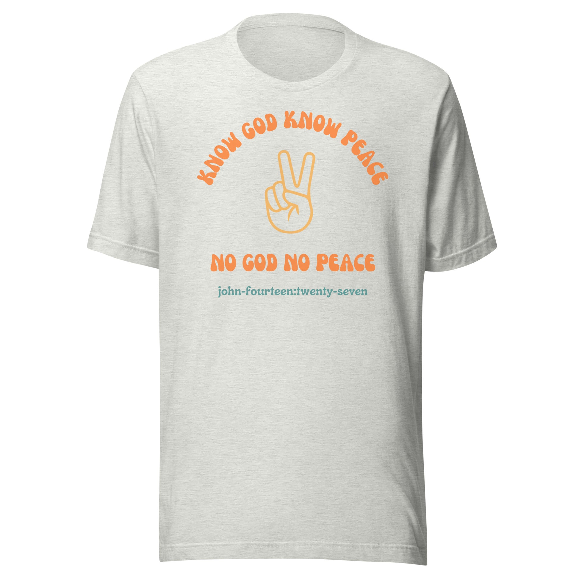 Know God Know Peace short sleeve t-shirt ash