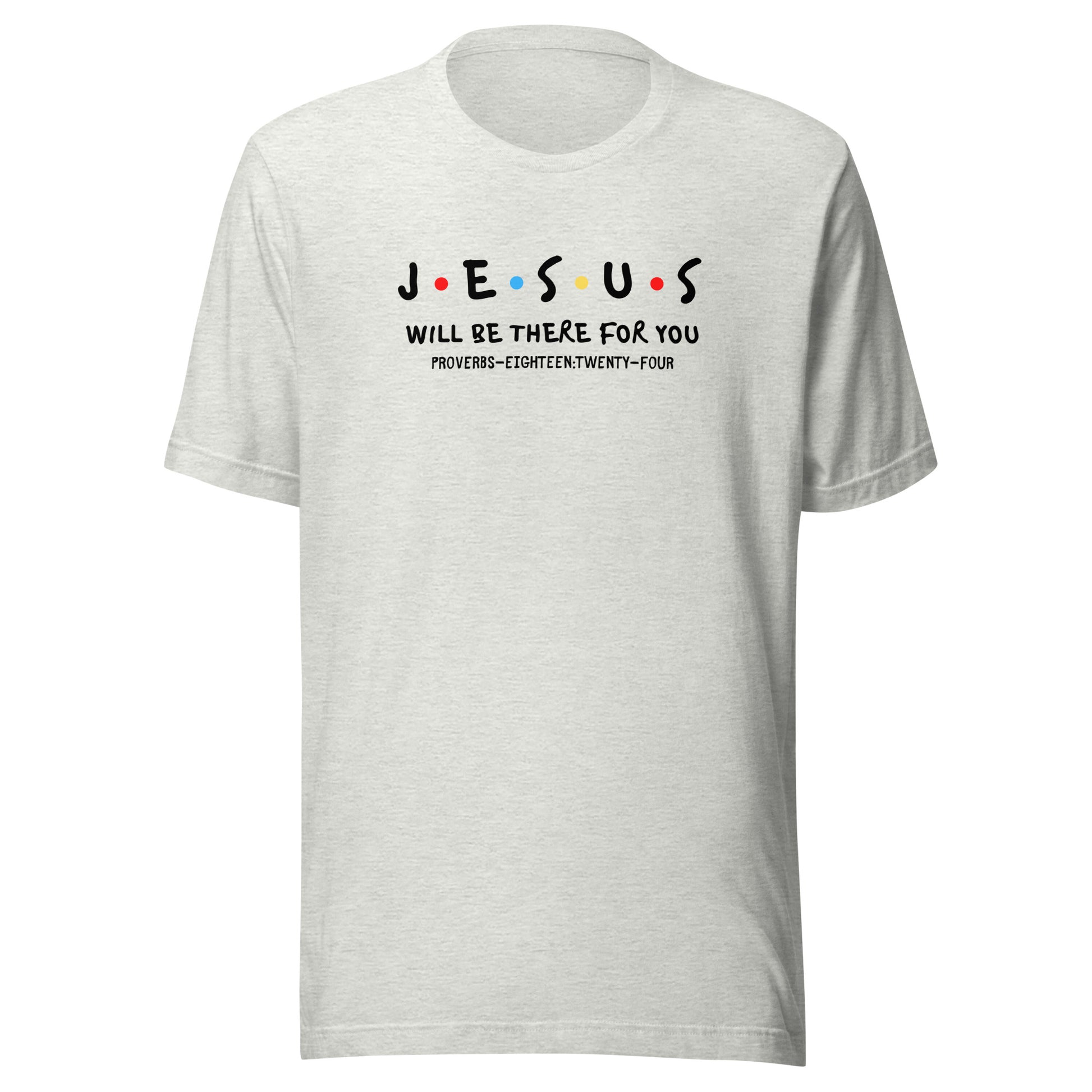 Jesus Is My Friend short sleeve t-shirt ash