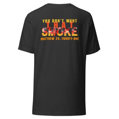 You Don't Want That Smoke t-shirt back dark gray heather