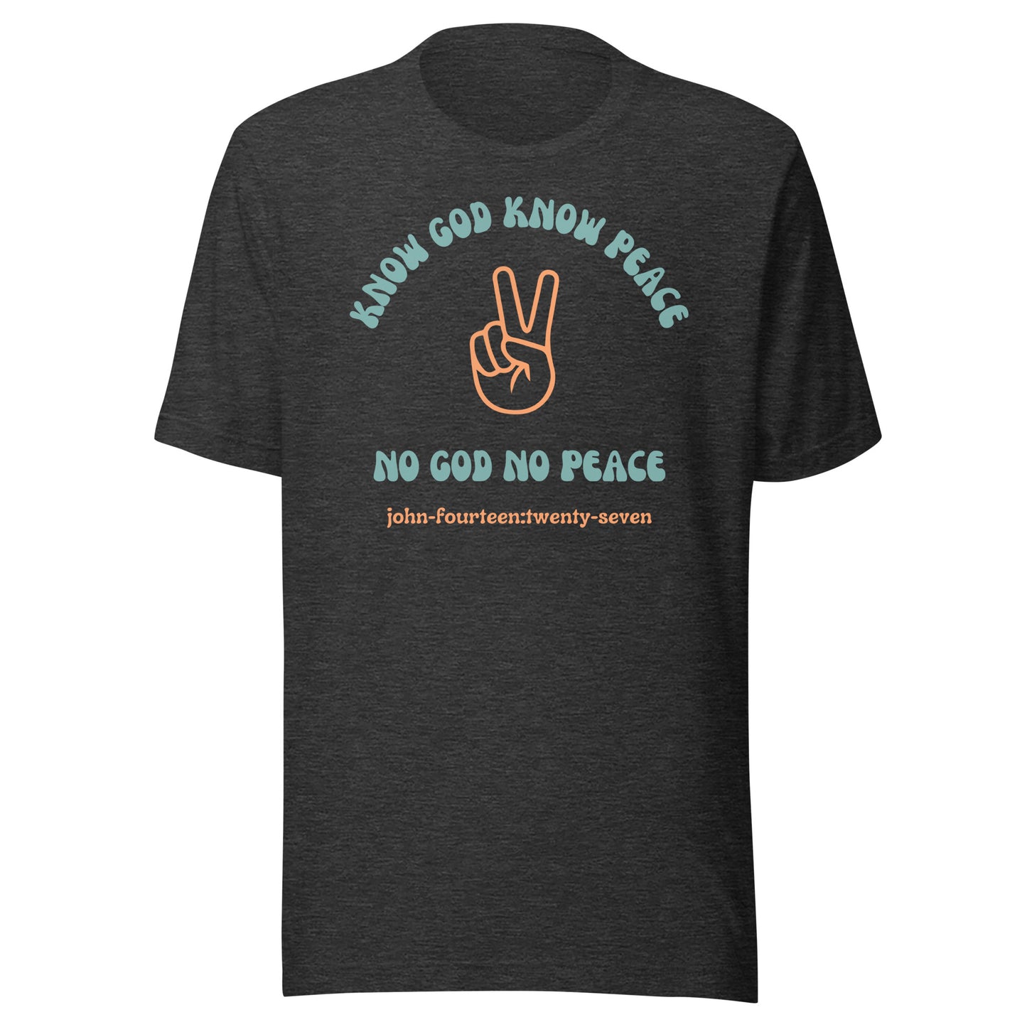 Know God Know Peace short sleeve t-shirt dark gray heather