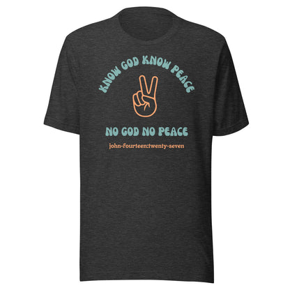 Know God Know Peace short sleeve t-shirt dark gray heather