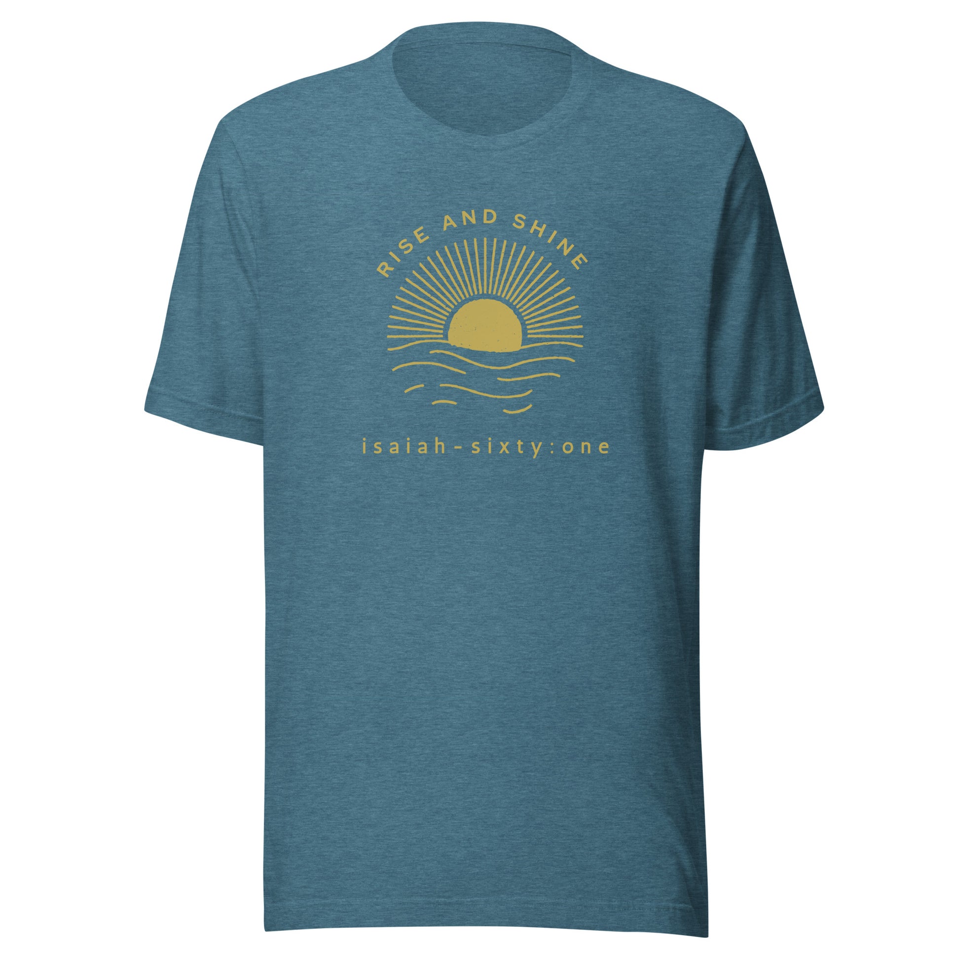 Rise and Shine short sleeve t-shirt heather deep teal