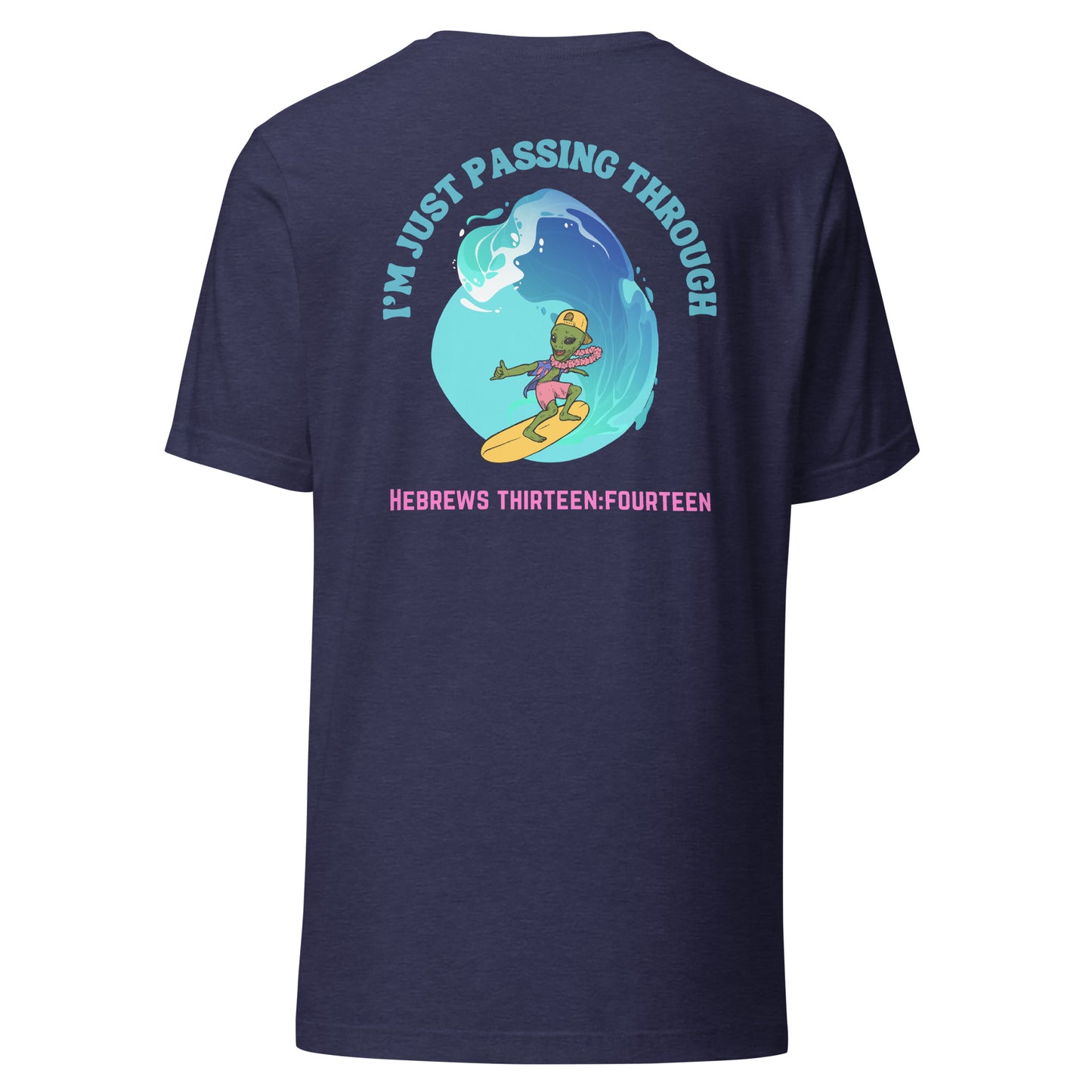 I'm Just Passing Through t-shirt back midnight navy blue