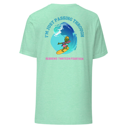 I'm Just Passing Through t-shirt back heather mint