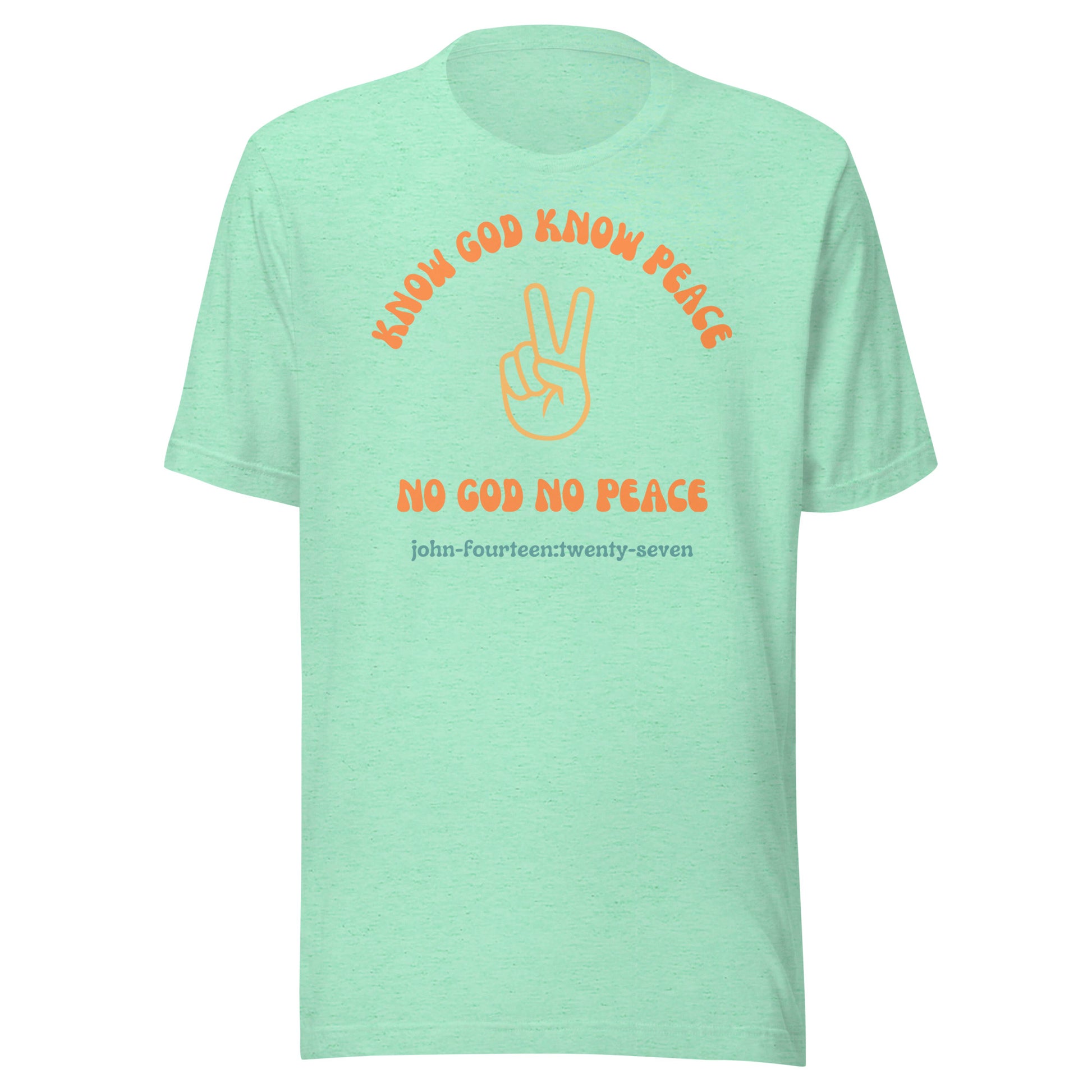 Know God Know Peace short sleeve t-shirt heather mint