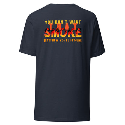 Heather navy t-shirt with 'You Don't Want That Smoke' text back design with the word 'smoke' as flames