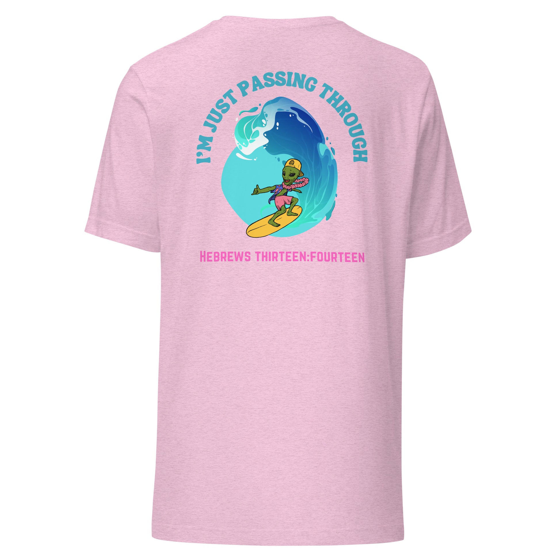 I'm Just Passing Through t-shirt back heather prism lilac