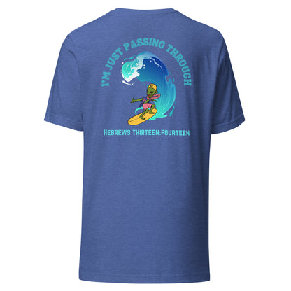 I'm Just Passing Through t-shirt back royal blue